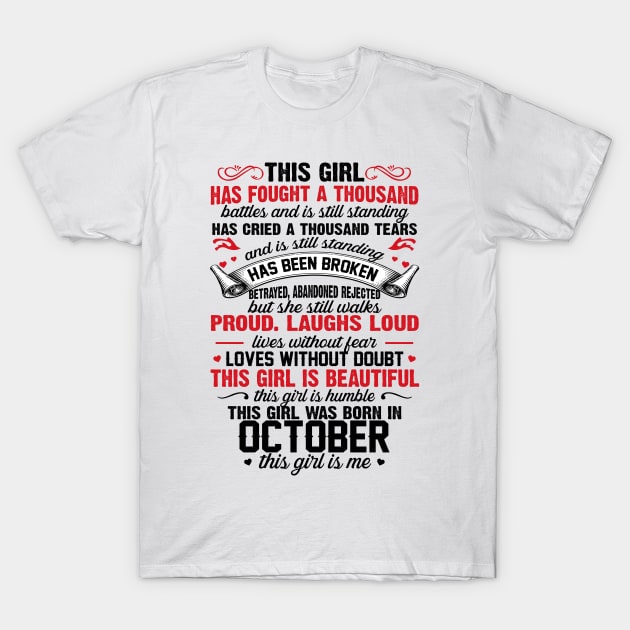 This Girl Was Born In October T-Shirt by xylalevans